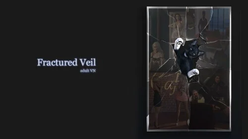 [欧美SLG]破碎面纱 Fractured Veil [Act 4 v4.8] AI版【PC+安卓/4.51G/更新】