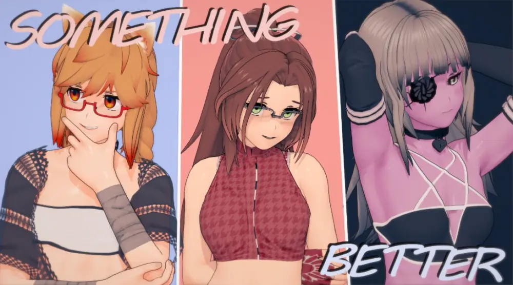 [日系SLG/伪娘]更好的东西 更好的未来 Something Better 0.2.2 AI汉化版【PC+安卓/2.6G/更新】